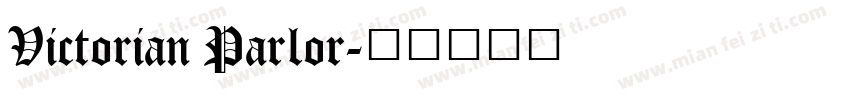Victorian Parlor字体转换